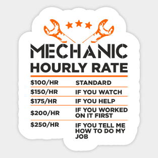 Mechanic Hourly Rate Auto Shop Humor Sticker